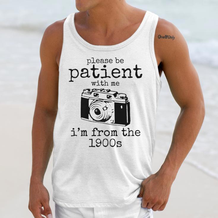 Please Be Patient With Me I'm From The 1900s Camera Premium Unisex Tank Top Please Be Patient With Me I'm From The 1900s Camera Premium Unisex Tank Top