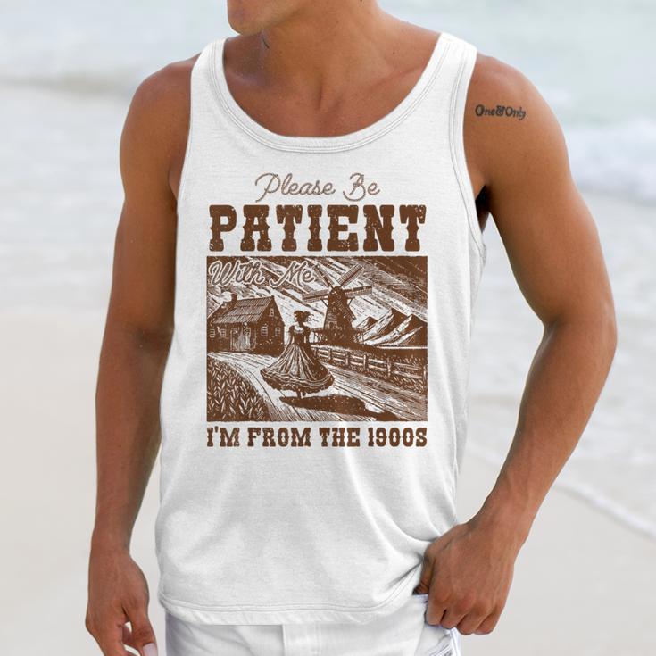 Please Be Patient With Me I'm From The 1900s Country Girl Unisex Tank Top
