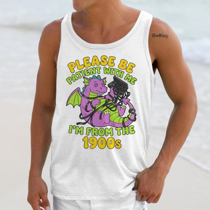 Please Be Patient I'm From The 1900s Dragon Men Women Unisex Tank Top Please Be Patient I'm From The 1900s Dragon Men Women Unisex Tank Top