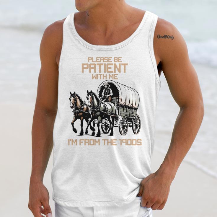 Please Be Patient With Me I'm From The 1900s Men Women Unisex Tank Top Please Be Patient With Me I'm From The 1900s Men Women Unisex Tank Top