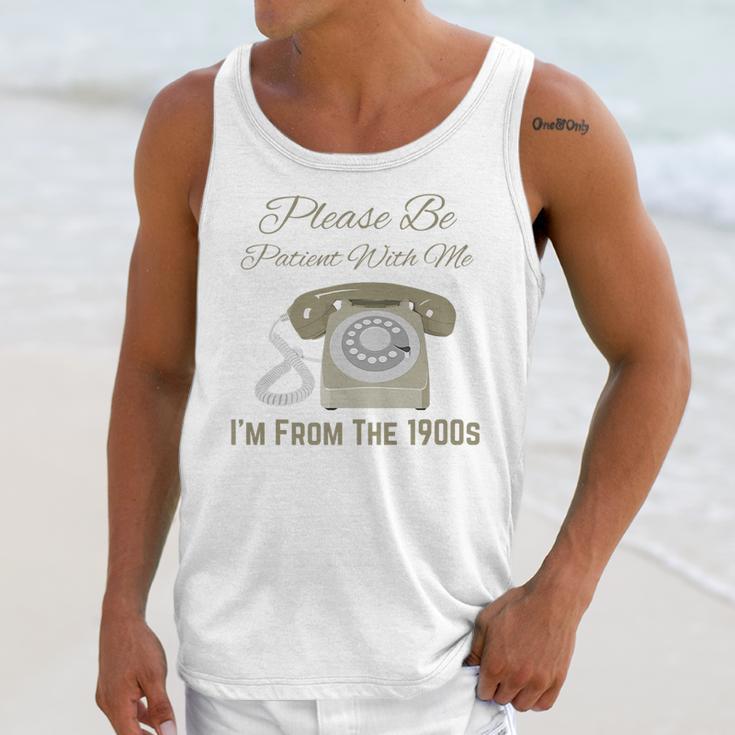 Please Be Patient With Me I'm From The 1900s Telephone Premium Unisex Tank Top Please Be Patient With Me I'm From The 1900s Telephone Premium Unisex Tank Top