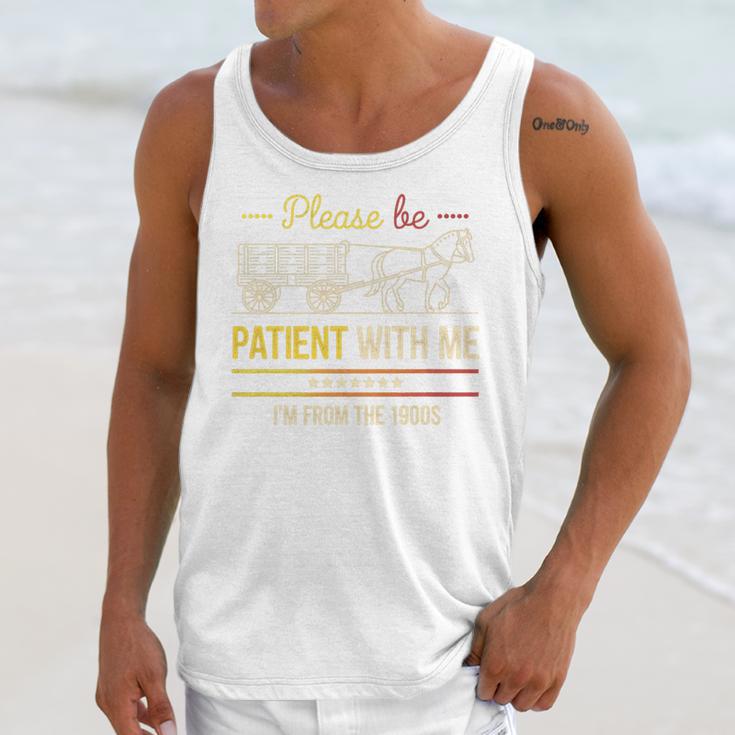 Please Be Patient With Me I'm From The 1900s Vintage Sarcasm Premium Unisex Tank Top Please Be Patient With Me I'm From The 1900s Vintage Sarcasm Premium Unisex Tank Top
