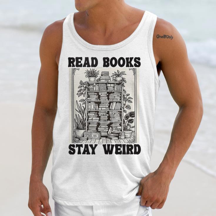 Read Books Stay Weird Book Lover Joke Introvert Reading Unisex Tank Top Read Books Stay Weird Book Lover Joke Introvert Reading Unisex Tank Top