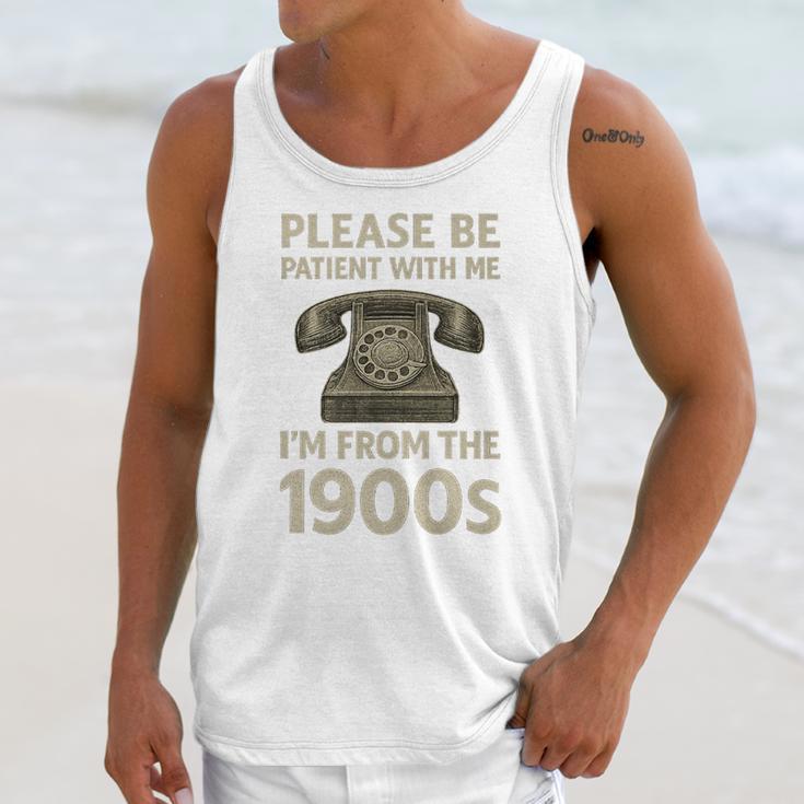Retro Vintage Please Be Patient With Me I'm From The 1900s Premium Unisex Tank Top Retro Vintage Please Be Patient With Me I'm From The 1900s Premium Unisex Tank Top