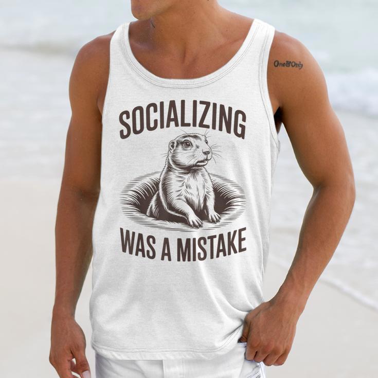 Socializing Was a Mistake Prairie Dog Introverts Humor Unisex Tank Top Socializing Was a Mistake Prairie Dog Introverts Humor Unisex Tank Top
