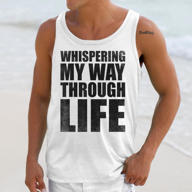 Whispering My Way Through Life Sayings For Introverts Unisex Tank Top Whispering My Way Through Life Sayings For Introverts Unisex Tank Top