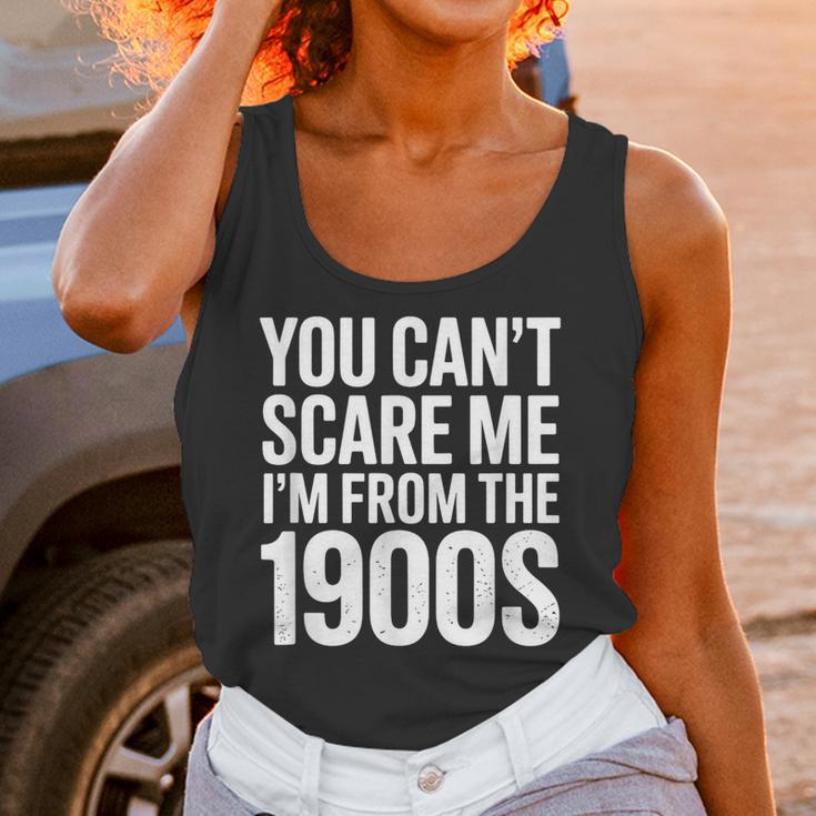 You Can't Scare Me I'm From The 1900s Retro Unisex Tank Top