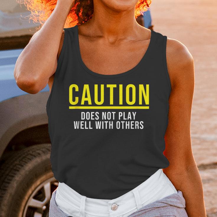 Caution Does Not Play Well With Others Introvert Unisex Tank Top Caution Does Not Play Well With Others Introvert Unisex Tank Top