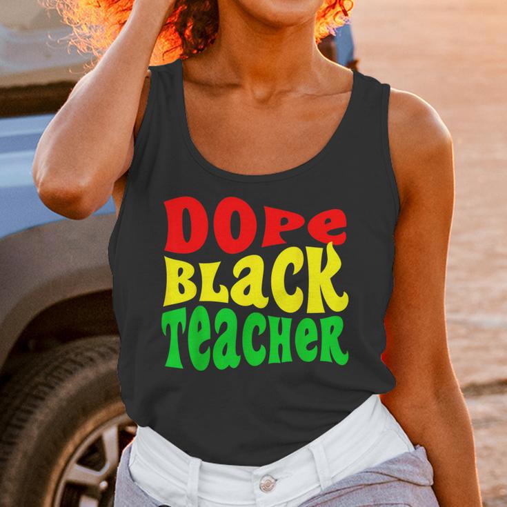 Dope Teacher African American Graduation History Month Unisex Tank Top