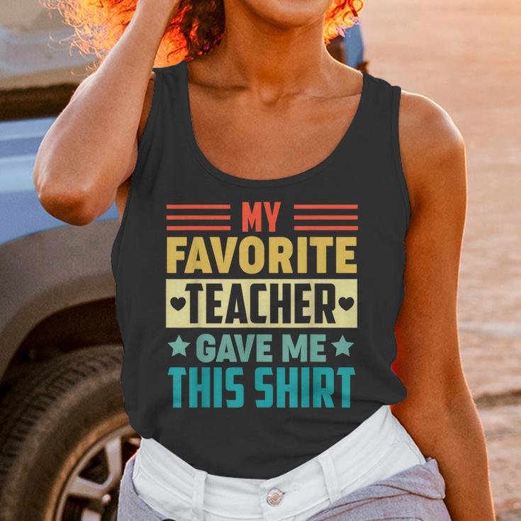 My Favorite Teacher Gave Me This School Graduation Student Unisex Tank Top