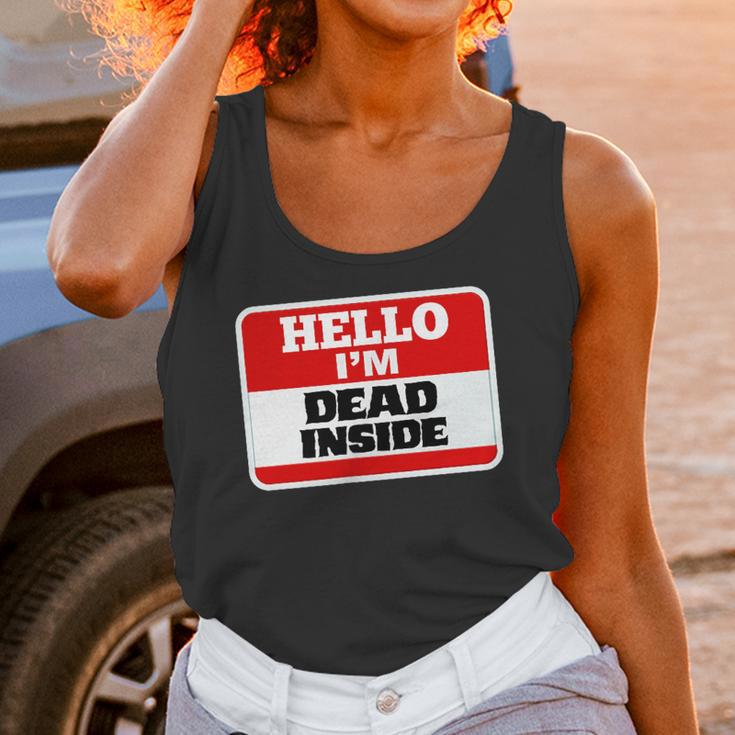 Hello I'm Dead Inside Name Tag Sarcastic Introvert Unisex Tank Top Hello I'm Dead Inside Name Tag Sarcastic Introvert Unisex Tank Top