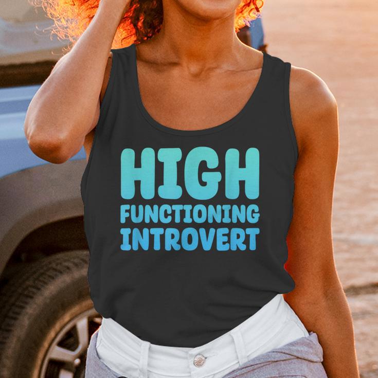 High Functioning Introvert Sarcasm Sarcastic Unisex Tank Top High Functioning Introvert Sarcasm Sarcastic Unisex Tank Top