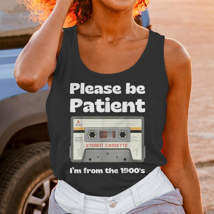 I'm From The 1900s Be Patient Retro Cassette Tape Unisex Tank Top I'm From The 1900s Be Patient Retro Cassette Tape Unisex Tank Top