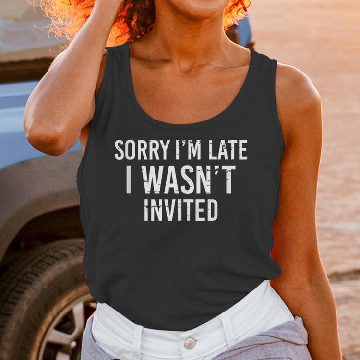 Introverts Anxiety Sorry I'm Late I Wasn't Invited Apologies Unisex Tank Top Introverts Anxiety Sorry I'm Late I Wasn't Invited Apologies Unisex Tank Top