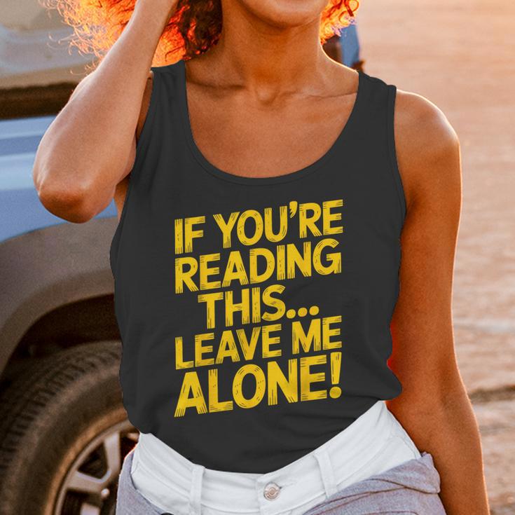 Leave Me Alone – Sarcastic Saying For Introverts Unisex Tank Top