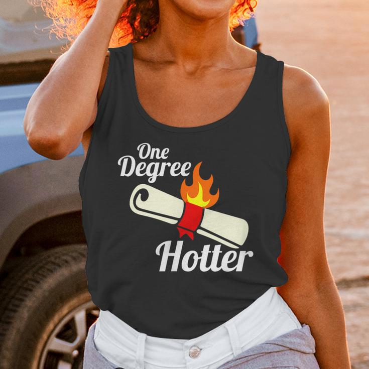 One Degree Hotter GraduationShirt For College Grads Unisex Tank Top