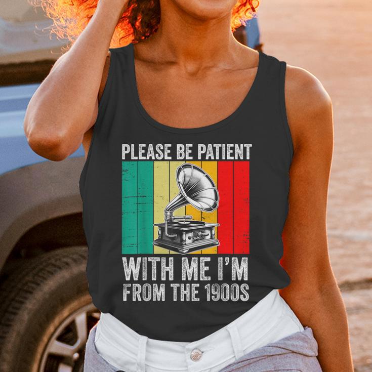 Be Patient With Me I'm From The 1900s Unisex Tank Top Be Patient With Me I'm From The 1900s Unisex Tank Top