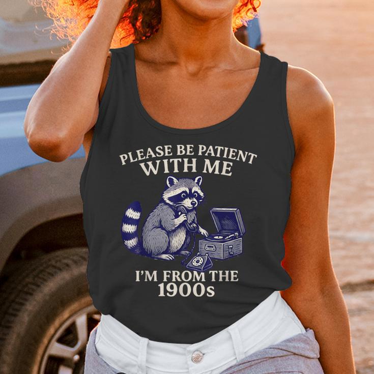 Please Be Patient I'm From The 1900s Retro Raccoon Saying Unisex Tank Top Please Be Patient I'm From The 1900s Retro Raccoon Saying Unisex Tank Top