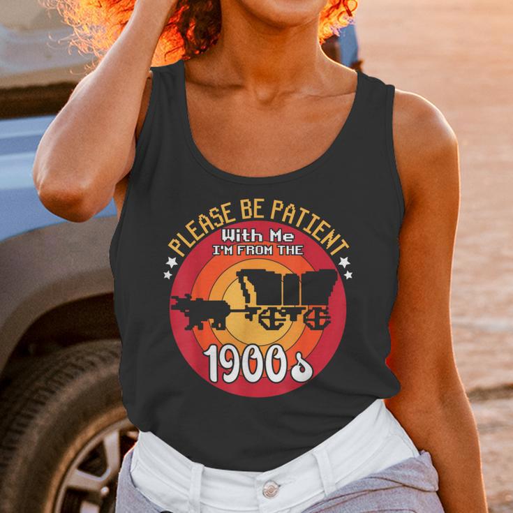 Please Be Patient With Me I'm From The 1900s Vintage Meme Unisex Tank Top Please Be Patient With Me I'm From The 1900s Vintage Meme Unisex Tank Top