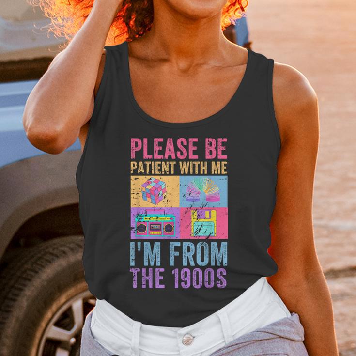 Please Be Patient With Me I'm From The 1900s Vintage 1900s Unisex Tank Top