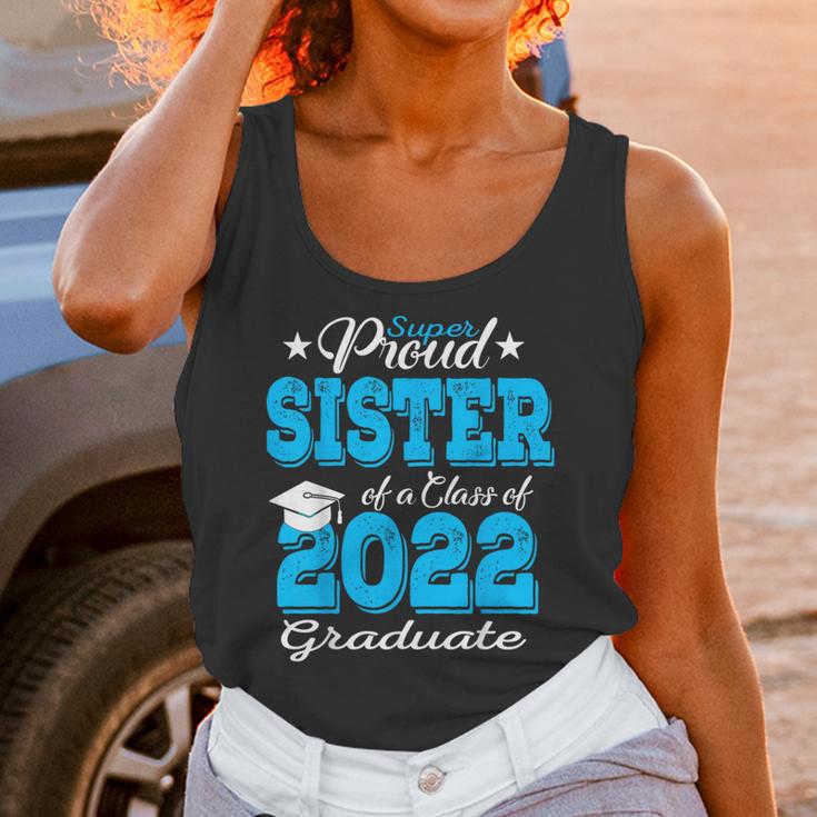 Proud Sister Of a 2022 Graduate Class Of 2022 Graduation 22 Unisex Tank Top