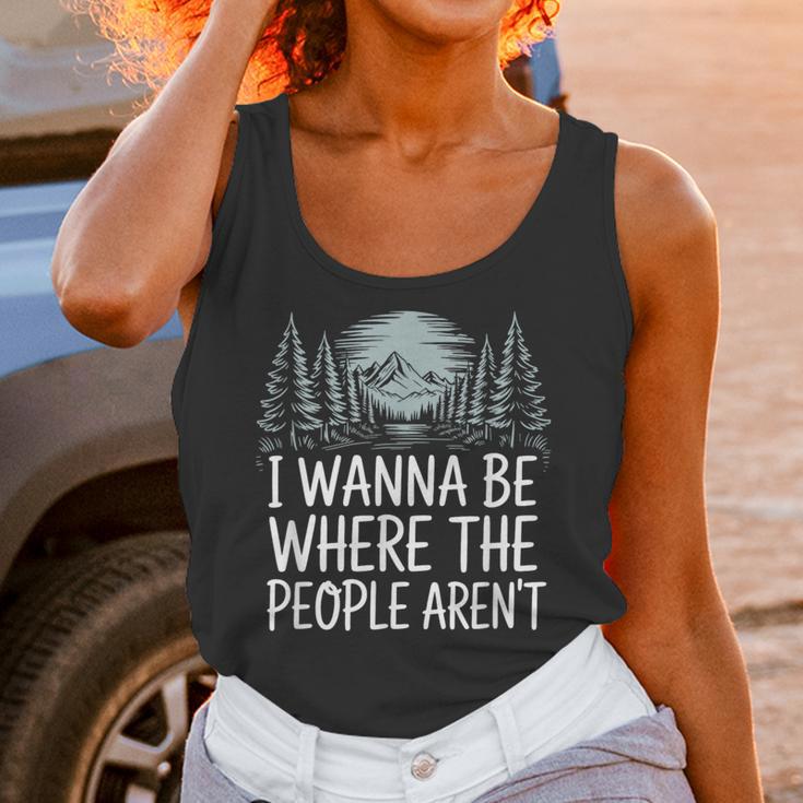 I Wanna Be Where People Aren’t For Camping Hiking Introvert Unisex Tank Top I Wanna Be Where People Aren’t For Camping Hiking Introvert Unisex Tank Top