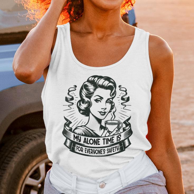My Alone Time Is For Everyone's Safety Introvert Safety Unisex Tank Top