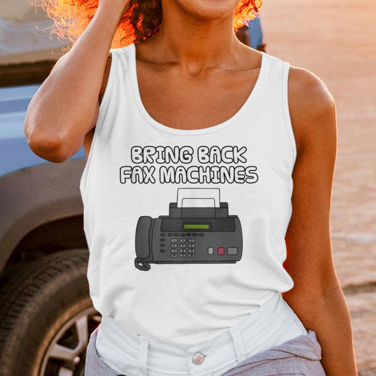 Bring Back Fax Machines Office Sarcasm Nostalgia Unisex Tank Top