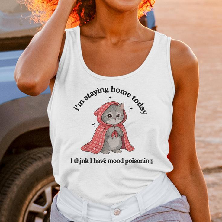 I’m Staying Home Today Cat Introvert Homebody Unisex Tank Top I’m Staying Home Today Cat Introvert Homebody Unisex Tank Top