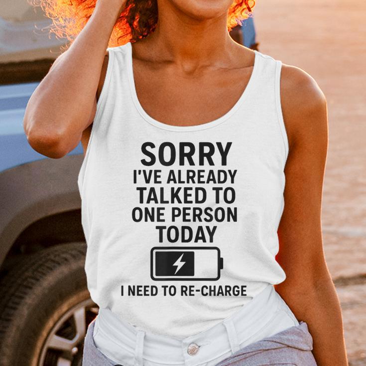 Introvert Sorry I’Ve Already Talked To One Person Today Unisex Tank Top Introvert Sorry I’Ve Already Talked To One Person Today Unisex Tank Top