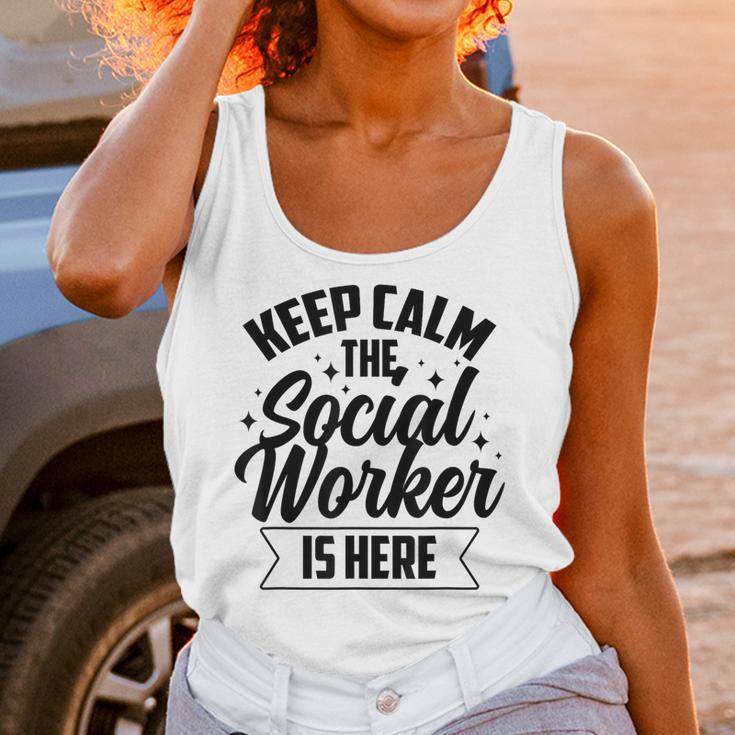 Keep Calm The Social Worker Is Here Graduation Work Job Unisex Tank Top