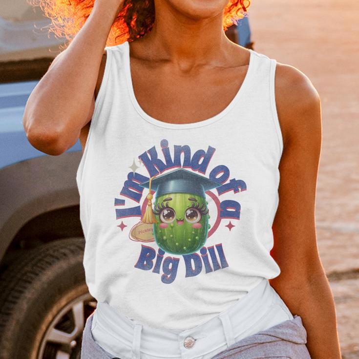 Im Kind Of A Big Dill Graduation Pickle Shirt Premium Unisex Tank Top
