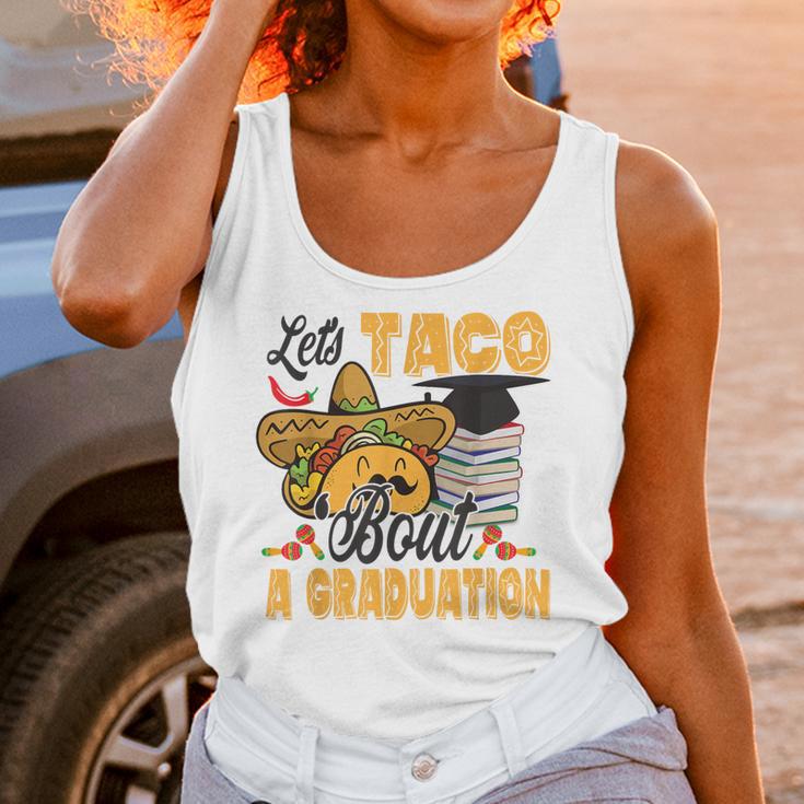 Let's Taco Bout A Graduation Graduation Party Unisex Tank Top