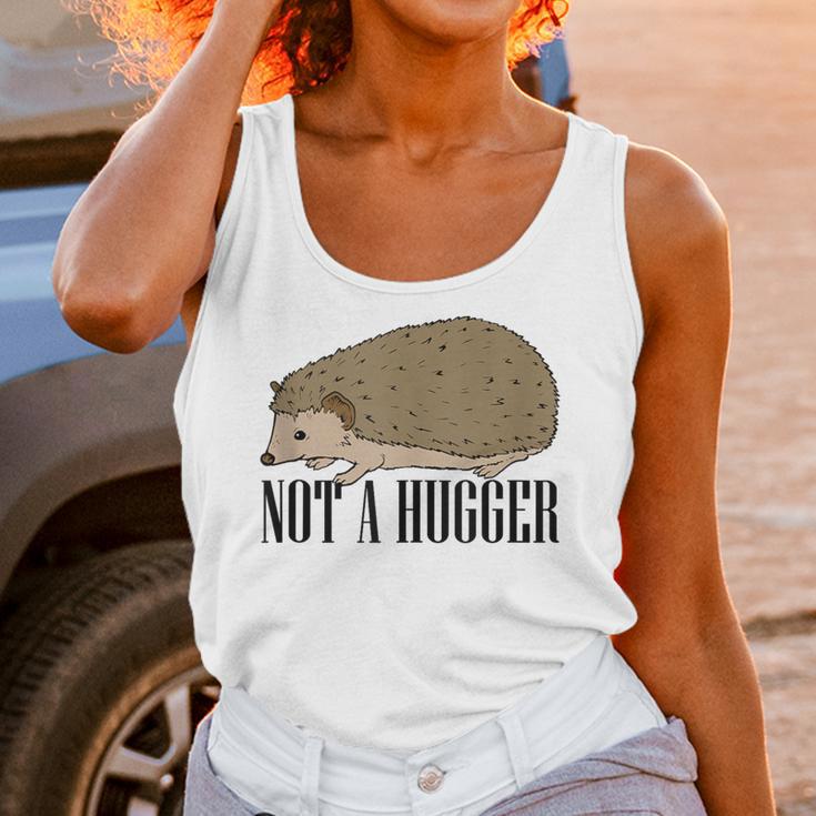Not A Hugger Hedgehog Introvert Sarcasm Antisocial Unisex Tank Top