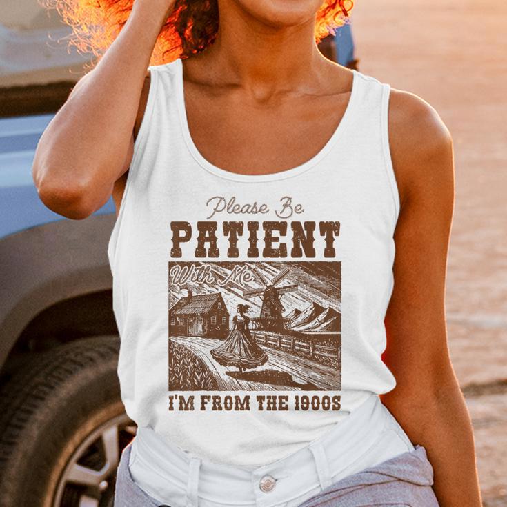 Please Be Patient With Me I'm From The 1900s Country Girl Unisex Tank Top