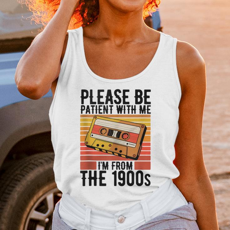 Please Be Patient With Me I'm From The 1900s Retro Birthday Unisex Tank Top