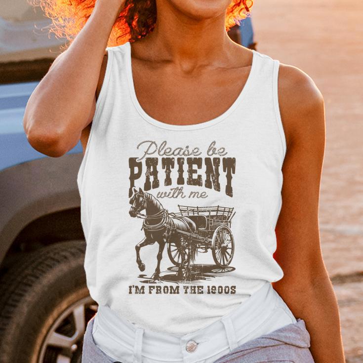 Please Be Patient With Me I'm From The 1900s Graphic Unisex Tank Top