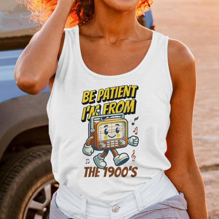 Please Be Patient With Me I'm From The 1900s Vintage Radio Unisex Tank Top Please Be Patient With Me I'm From The 1900s Vintage Radio Unisex Tank Top