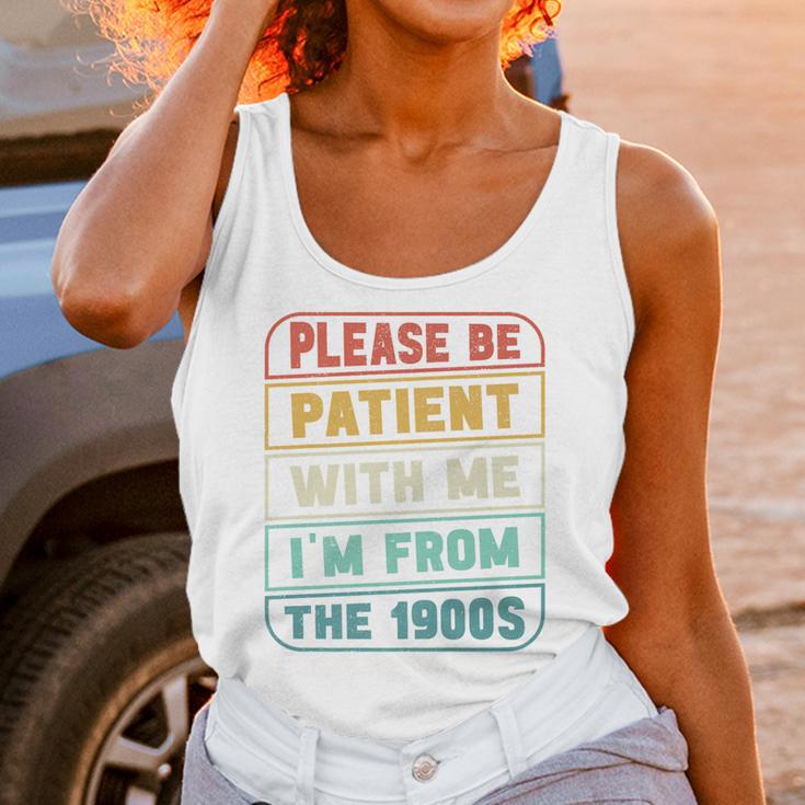 Retro Humor Please Be Patient With Me I'm From The 1900s Premium Unisex Tank Top Retro Humor Please Be Patient With Me I'm From The 1900s Premium Unisex Tank Top
