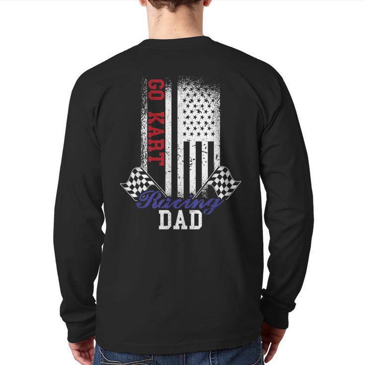 American Flag Go Kart Racing Race Dad Flag Long Sleeve T-Shirt Back Print