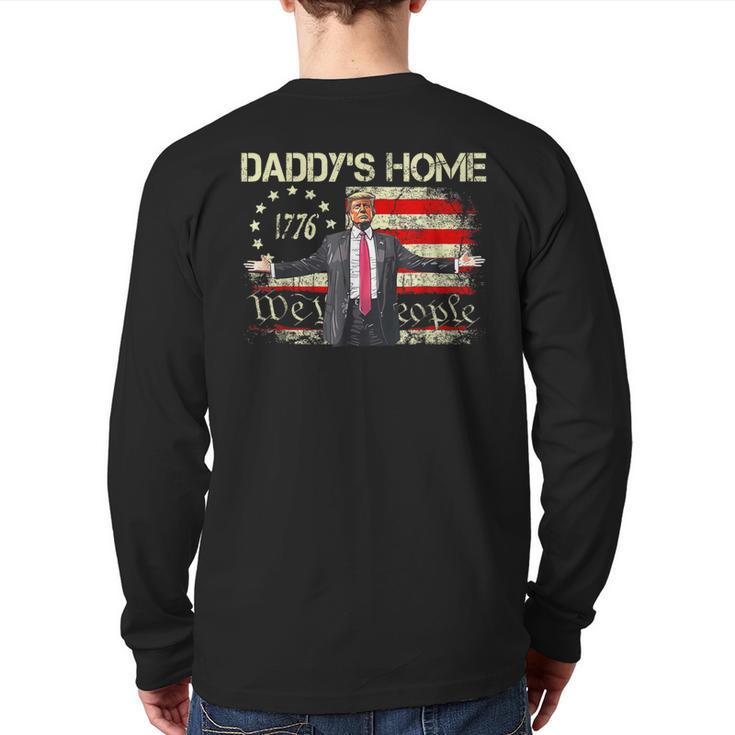 American Flag Trump 2024 Daddy's Home We The People Long Sleeve T-Shirt Back Print