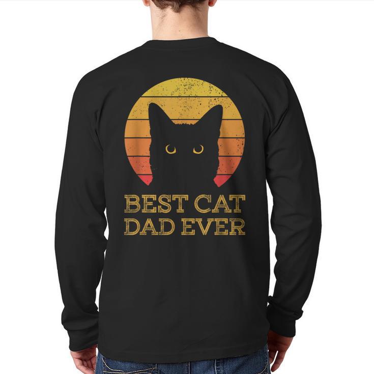 Best Cat Dad Ever Vintage Cat Daddy Fathers Day Long Sleeve T-Shirt Back Print