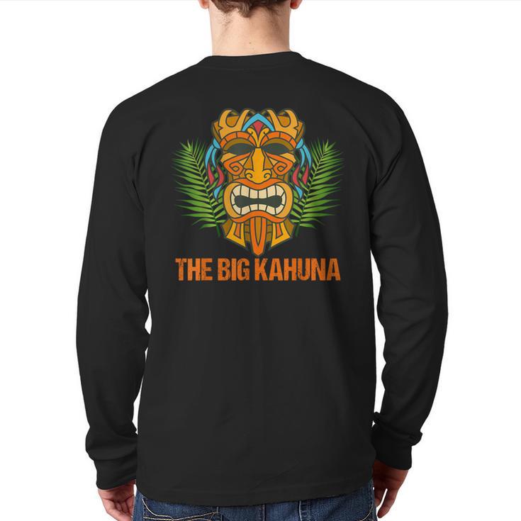 The Big Kahuna Hawaiian Tiki Dad Boss T-Shirt Long Sleeve T-Shirt Back Print