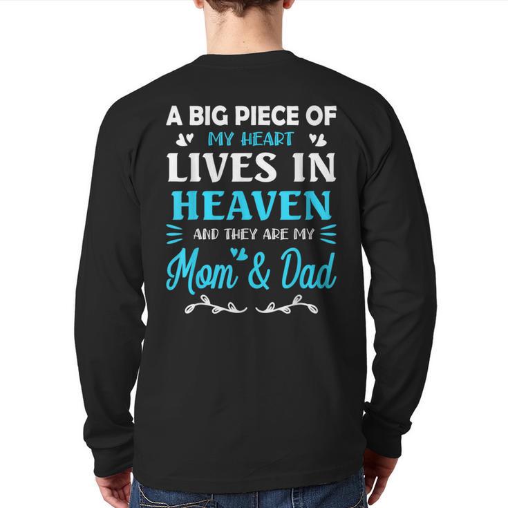 A Big Piece Of My Heart Lives In Heaven My Mom And Dad Long Sleeve T-Shirt Back Print