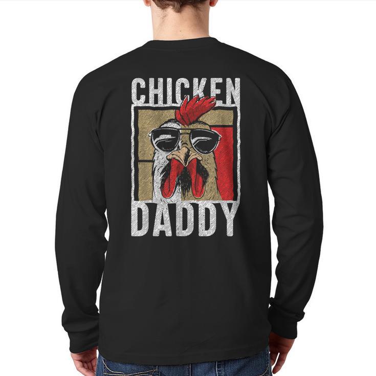 Chicken Daddy a Fun For Every Rooster In The Basket Long Sleeve T-Shirt Back Print