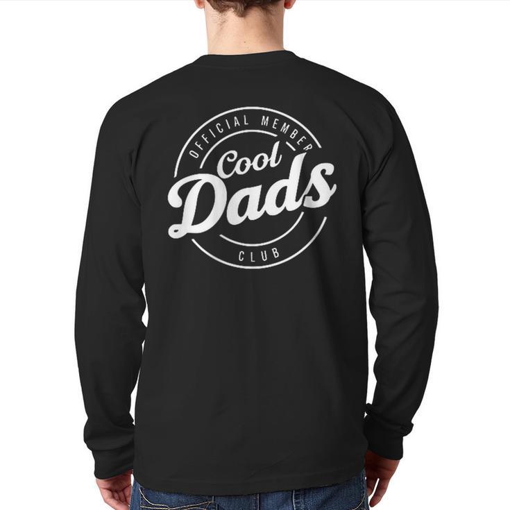 Cool Dad Shirt  Cool Dads Club T-Shirt Long Sleeve T-Shirt Back Print