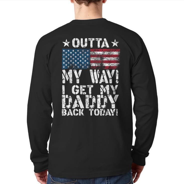 Cool I Get My Daddy Back Today Military Child Small Long Sleeve T-Shirt Back Print