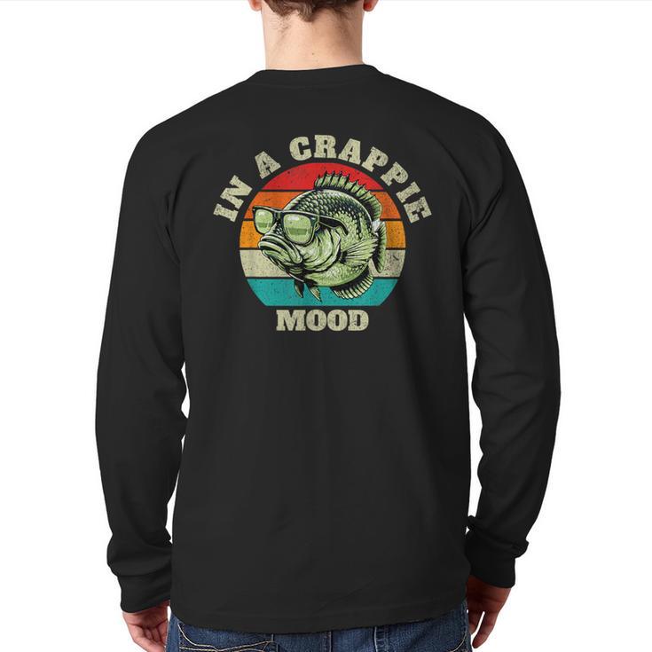 In A Crappie Mood Retro Fishing Sarcastic Dad Long Sleeve T-Shirt Back Print