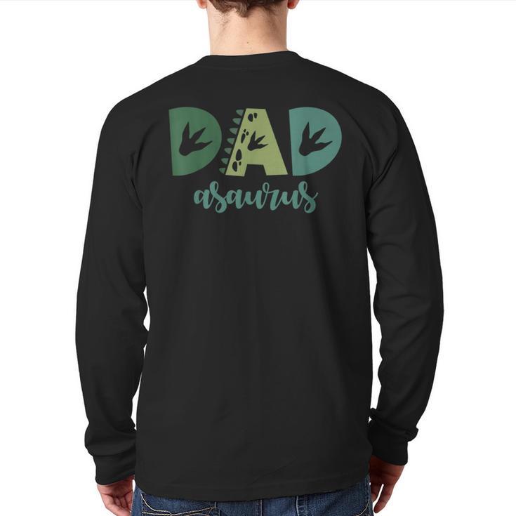 Dad Asaurus Dinosaur Birthday Mom Dad Birthday Boy T-Rex Long Sleeve T-Shirt Back Print