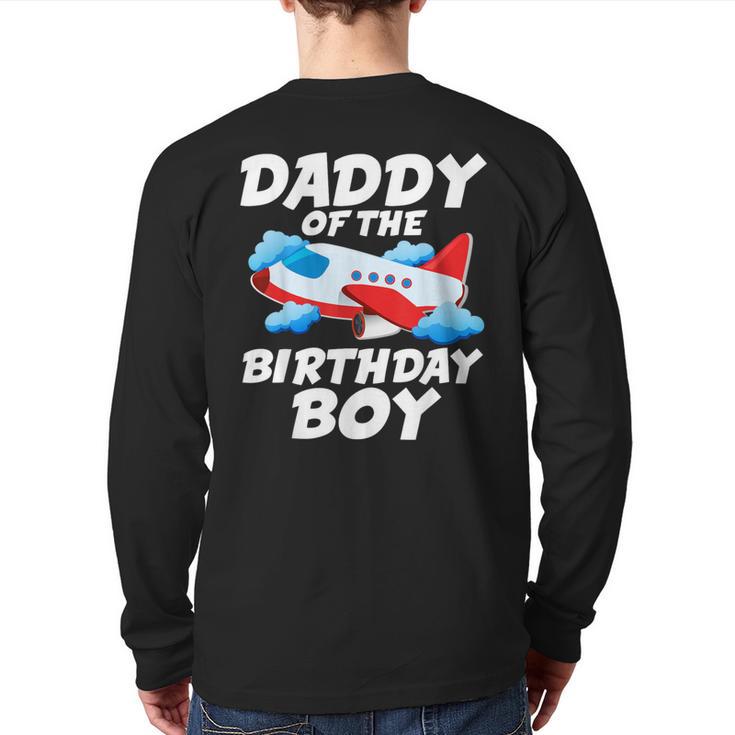 Dad Of The Birthday Boy Airplane Long Sleeve T-Shirt Back Print